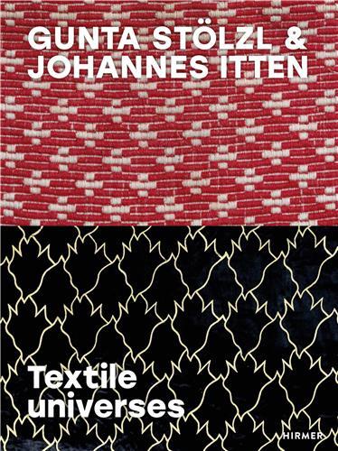 Gunta StOlzl/Johannes Itten/English