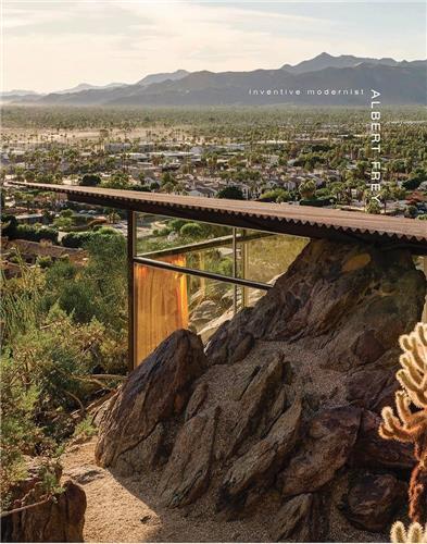 Albert Frey - Inventive Modernist