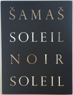 Samas Soleil Noir Soleil