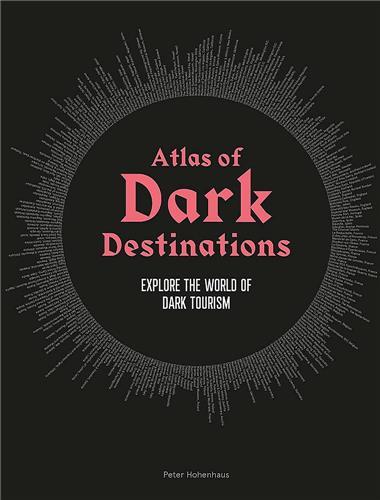 ATLAS OF DARK DESTINATIONS