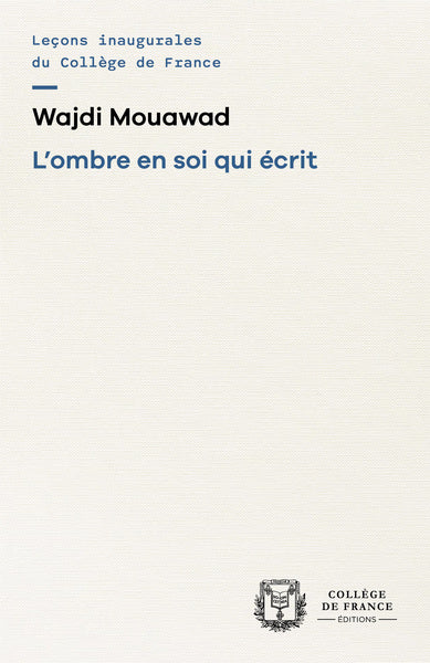 L'ombre en soi qui écrit