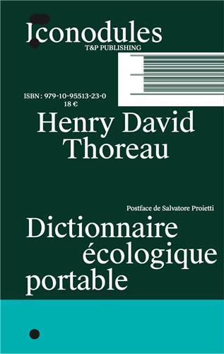 Henry David Thoreau Dictionnaire Ecologique portable /franCais