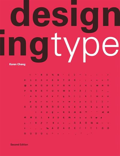 Designing Type (2nd Edition) /anglais