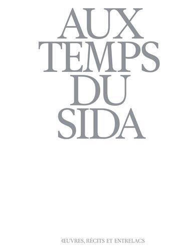 Aux Temps du Sida /franCais