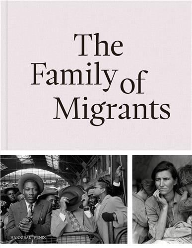 The Family of Migrants (edition française)