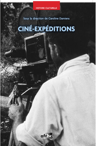 CINE-EXPEDITIONS.. A CINEMATOGRAPHIC CONTACT ZONE