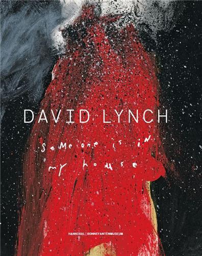 David Lynch Someone Is In My House (Paperback - franCais) /franCais
