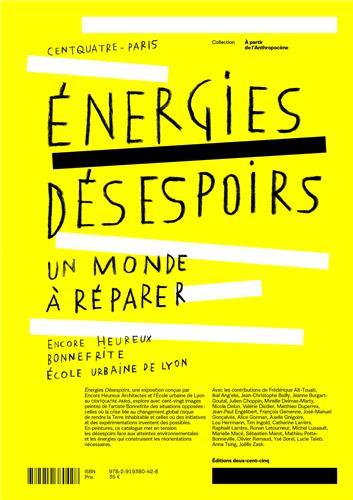 Energies of Despair, a world to repair /French