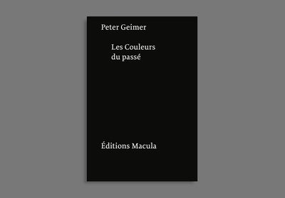 LES COULEURS DU PASSE