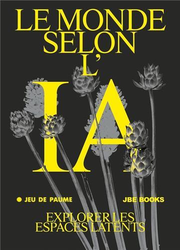 Le Monde selon l IA /franCais