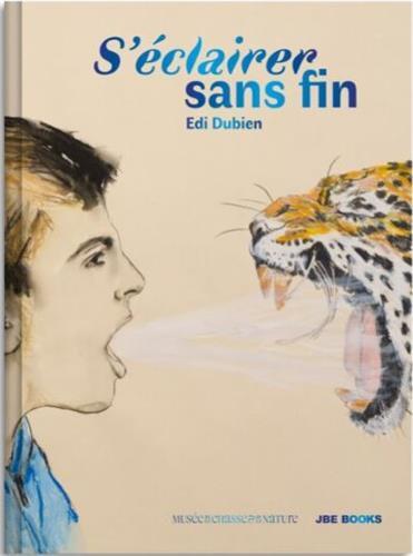 Edi Dubien S'Eclairer sans fin /franCais