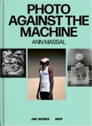 Ann Massal Photo Against The Machine (franCais) /franCais