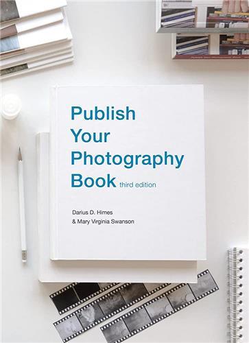 Publish Your Photography Book /anglais