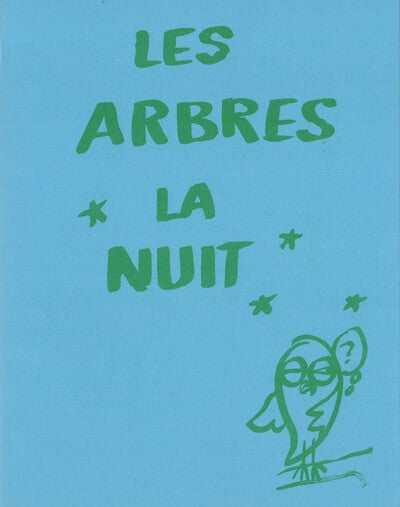 Les Arbres la nuit