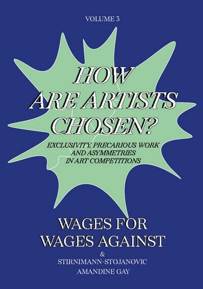 Wages For Wages Against – Volume 3