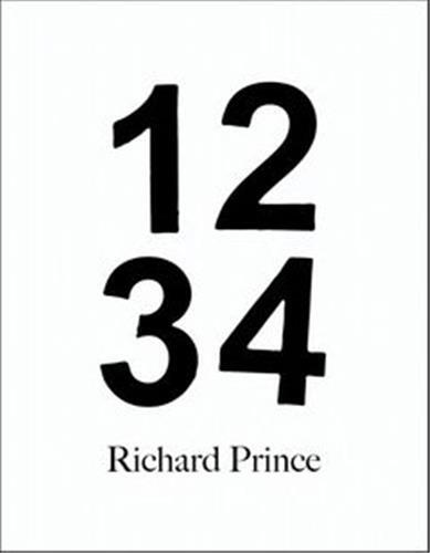 Richard Prince: 1, 2, 3, 4 /anglais