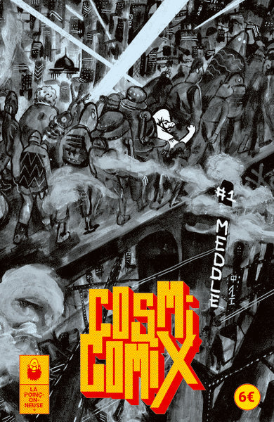 Cosmicomix #1 : Meddle