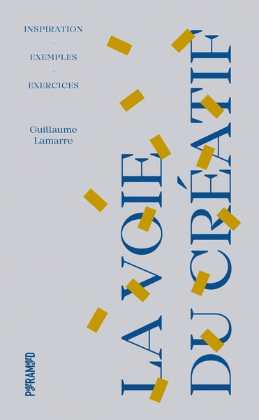 LA VOIE DU CREATIF