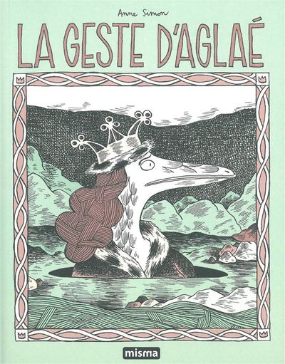 La Geste d'Aglaé - Ancienne Edition