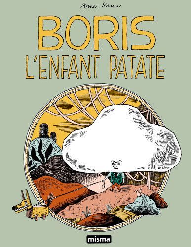 Boris l'enfant patate - Ancienne Edition