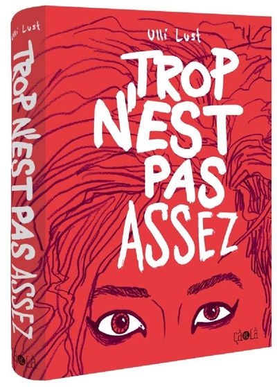 Trop n'est pas assez - Nouvelle Edition