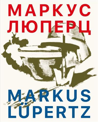 Markus Lupertz /anglais/russe