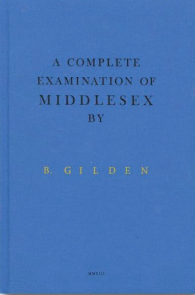 A COMPLETE EXAMINATION OF MIDDLESEX